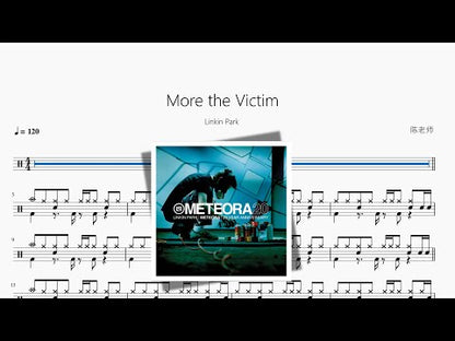 More the Victim【Linkin Park】