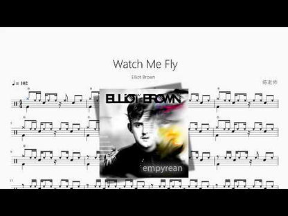 Watch Me Fly | Elliot Brown
