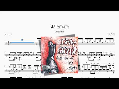 Stalemate【Limp Bizkit】 动态鼓谱视频