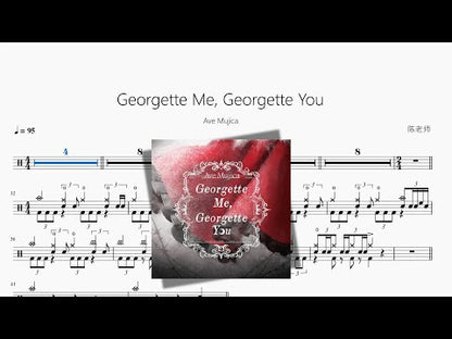 Georgette Me, Georgette You【Ave Mujica】