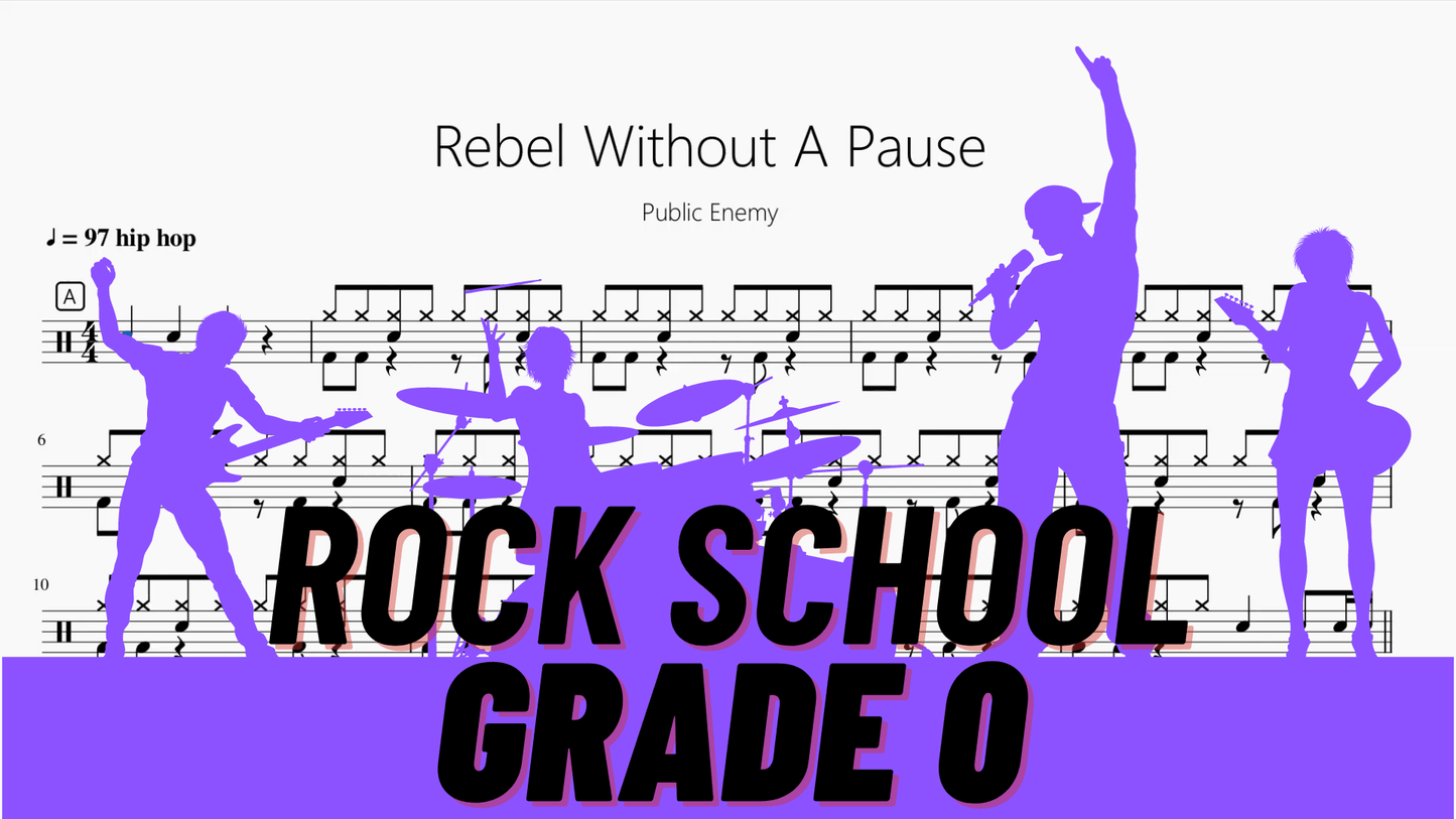 Rebel Without A Pause【Rock school Lv0】 - 鼓譜 Drumtabs ドラム楽譜
