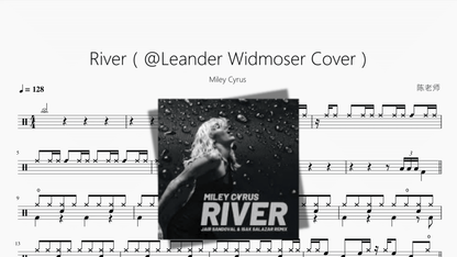 River（@Leander Widmoser Cover）【Miley Cyrus】 — partitura de batería Drumtabs