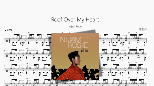 Roof Over My Heart（5-BITES ）【Ntjam Rosie】 - 鼓譜 Drumtabs ドラム楽譜
