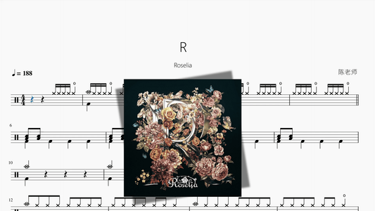 R【Roselia】 - 鼓譜 Drumtabs ドラム楽譜
