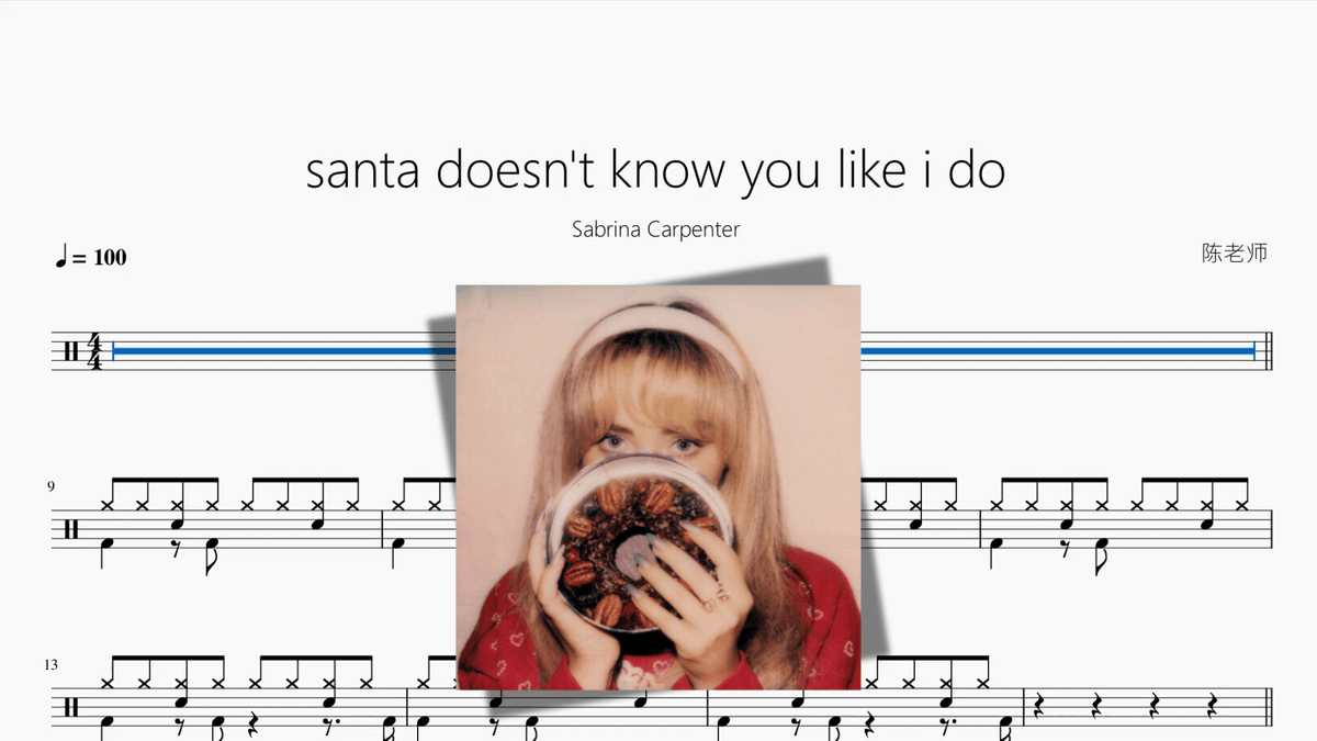 santa doesn't know you like i do【Sabrina Carpenter】 — partitura de batería Drumtabs