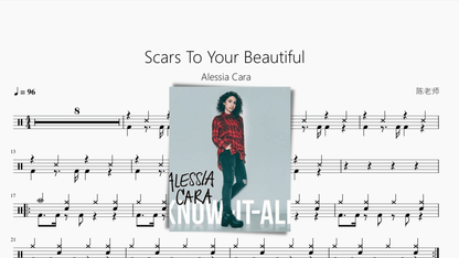 Scars To Your Beautiful【Alessia Cara】 - 鼓譜 Drumtabs ドラム楽譜