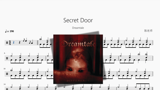 Secret Door【Dreamtale】 - 鼓譜 Drumtabs ドラム楽譜