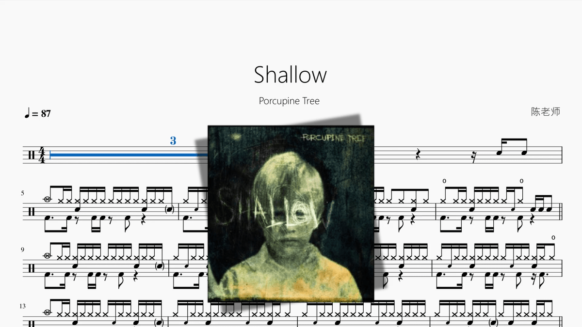Shallow【Porcupine Tree】 — partitura de batería Drumtabs