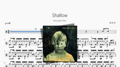 Shallow【Porcupine Tree】 — partitura de batería Drumtabs