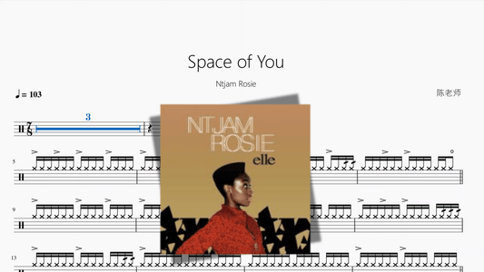 Space of You【Ntjam Rosie】 - 鼓譜 Drumtabs ドラム楽譜