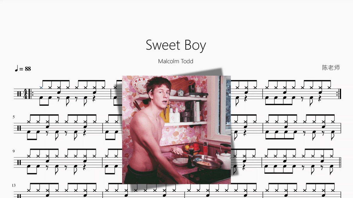Sweet Boy【Malcolm Todd】 — partitura de batería Drumtabs