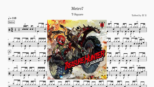 T-SQUARE - Metro7 - 鼓譜 Drumtabs ドラム楽譜