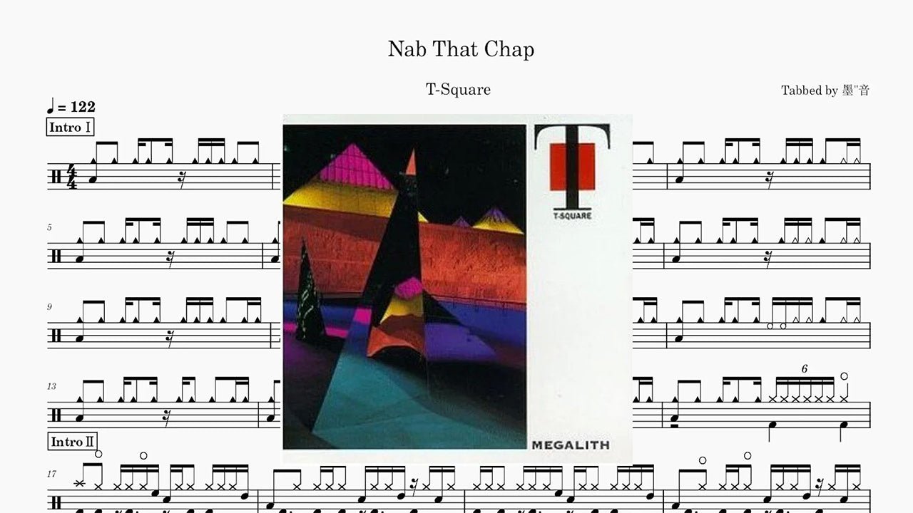 T-SQUARE - Nab That Chap - 鼓譜 Drumtabs ドラム楽譜