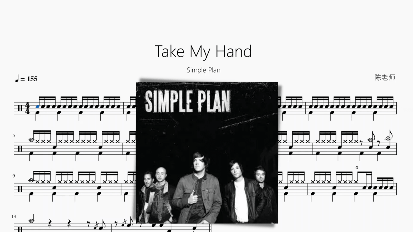 Take My Hand【Simple Plan】 - 鼓譜 Drumtabs ドラム楽譜