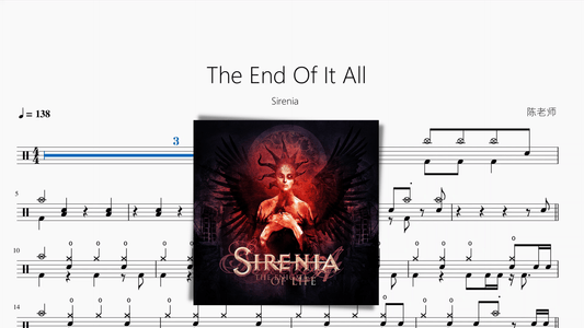 The End Of It All【Sirenia】 - 鼓譜 Drumtabs ドラム楽譜