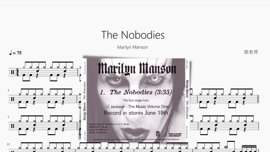 The Nobodies【Marilyn Manson】 - 鼓譜 Drumtabs ドラム楽譜