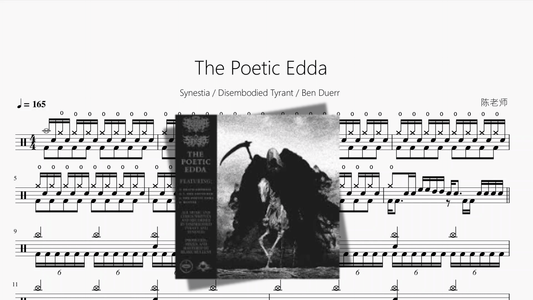 The Poetic Edda【Synestia & Disembodied Tyrant & Ben Duerr】 - 鼓譜 Drumtabs ドラム楽譜