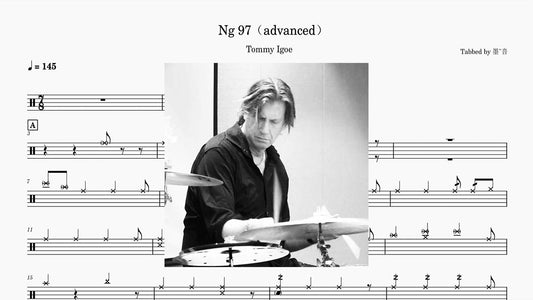Tommy Igoe - Ng 97（advanced） - 鼓譜 Drumtabs ドラム楽譜