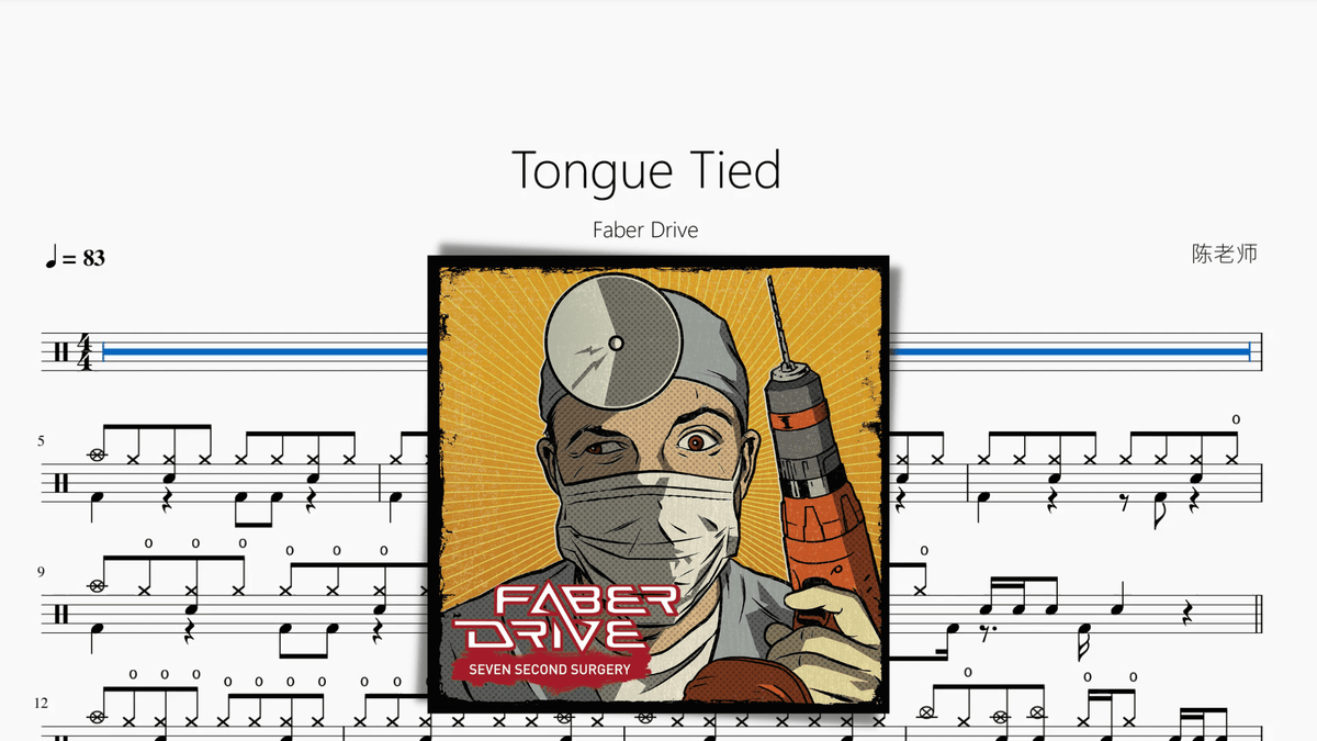 Tongue Tied【Faber Drive】 — partitura de batería Drumtabs