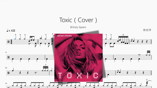 Toxic（Cover）【Britney Spears】 — partitura de batería Drumtabs