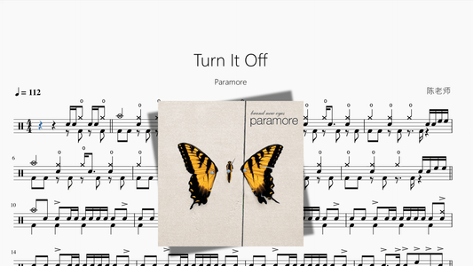 Turn It Off【Paramore】 - 鼓譜 Drumtabs ドラム楽譜
