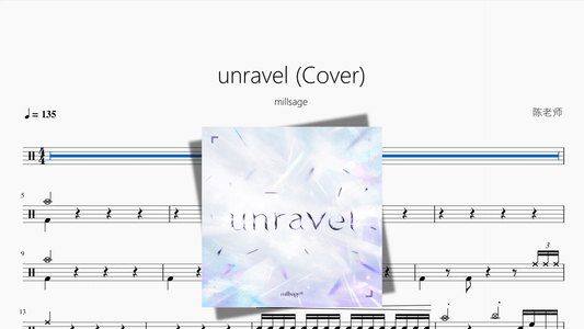 unravel（Cover）【millsage】 - Good Sheet Music