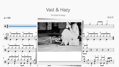 Vast & Hazy 【VH (Vast & Hazy)】 - 鼓譜 Drumtabs ドラム楽譜