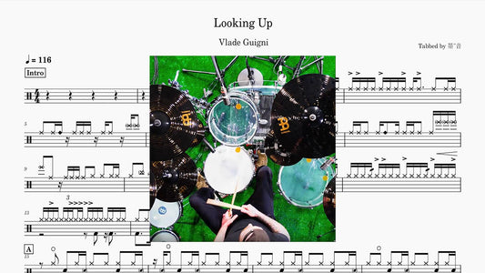Vlade Guigni - Looking Up - 鼓譜 Drumtabs ドラム楽譜