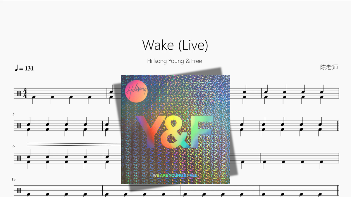 Wake (Live)【Hillsong Young & Free】 - Good Sheet Music