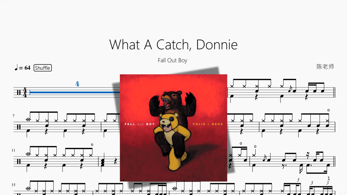 What A Catch, Donnie【Fall Out Boy】 — partitura de batería Drumtabs