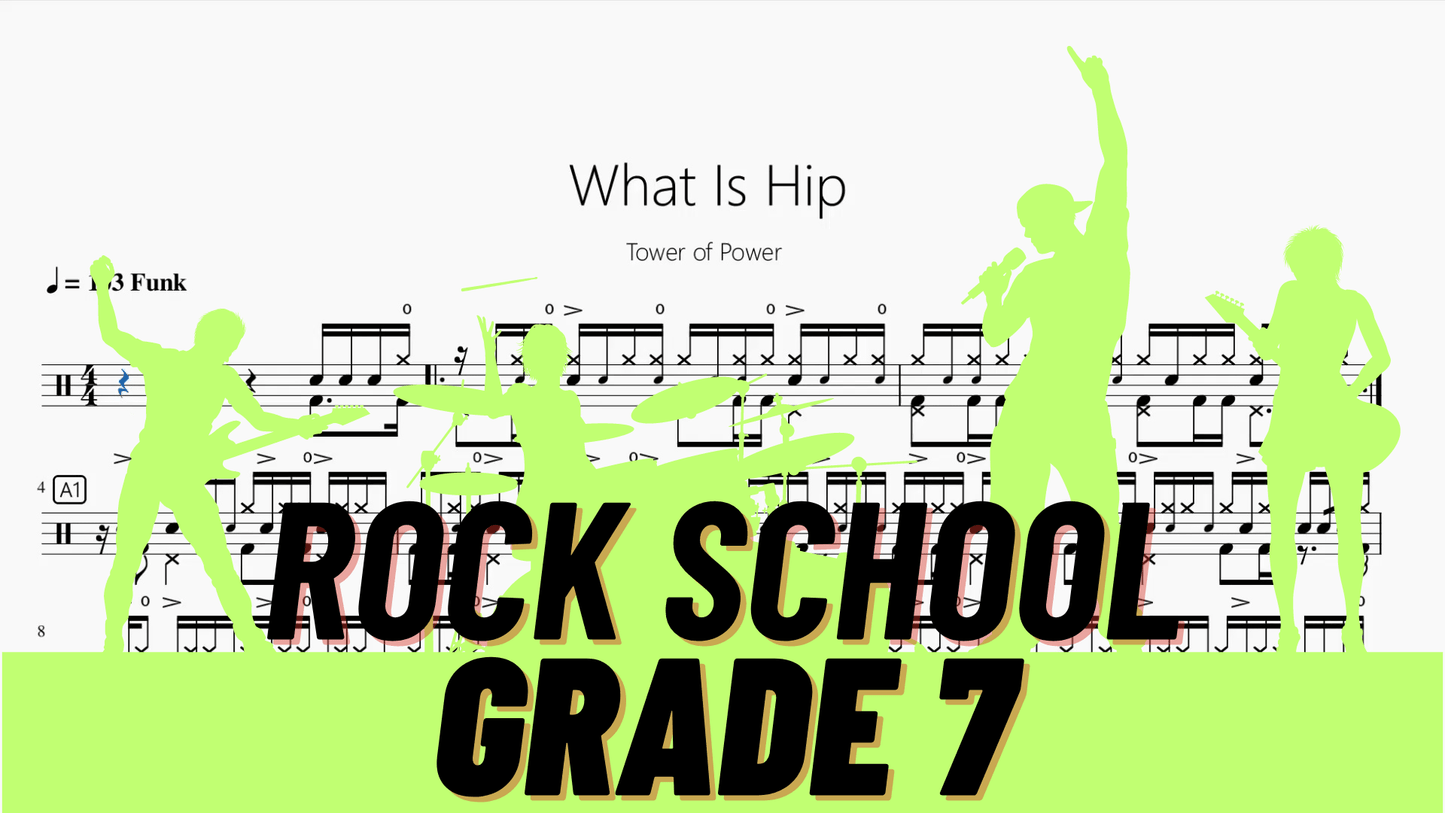 What Is Hip【Rock school Lv7】 - 鼓譜 Drumtabs ドラム楽譜