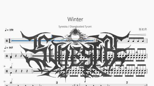 Winter【Synestia & Disembodied Tyrant】 - 鼓譜 Drumtabs ドラム楽譜