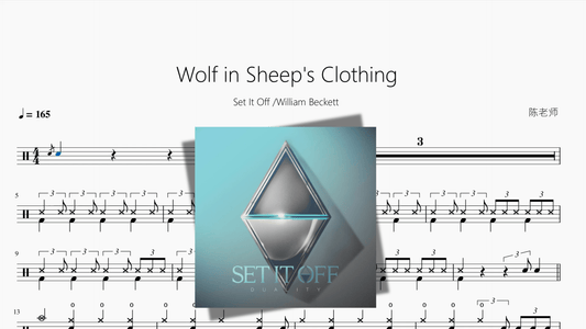 Wolf in Sheep's Clothing【Set It Off & William Beckett】 - 鼓譜 Drumtabs ドラム楽譜