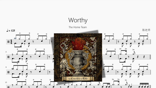 Worthy【The Home Team】 - 鼓譜 Drumtabs ドラム楽譜