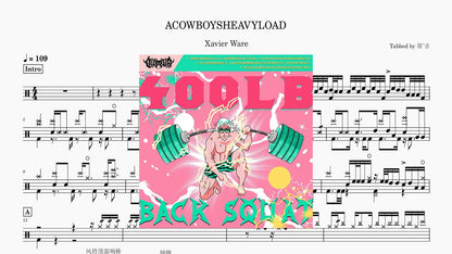 Xavier Ware - ACOWBOYSHEAVYLOAD - 鼓譜 Drumtabs ドラム楽譜