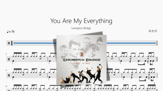 You Are My Everything【Lexington Bridge】 - 鼓譜 Drumtabs ドラム楽譜