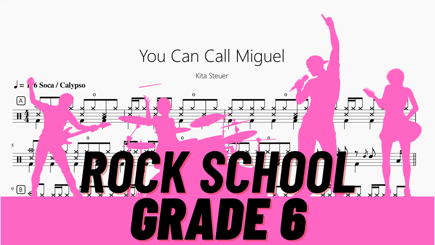 You Can Call Miguel 【Rock school Lv6】 - 鼓譜 Drumtabs ドラム楽譜